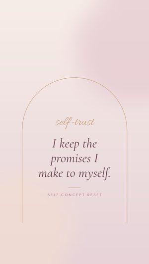 Wallpaper: I keep the promises I make to myself.